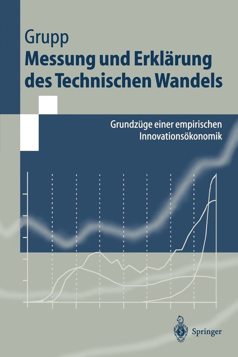 Hariolf Grupp - Messung und Erklärung des Technischen Wandels, Häftad