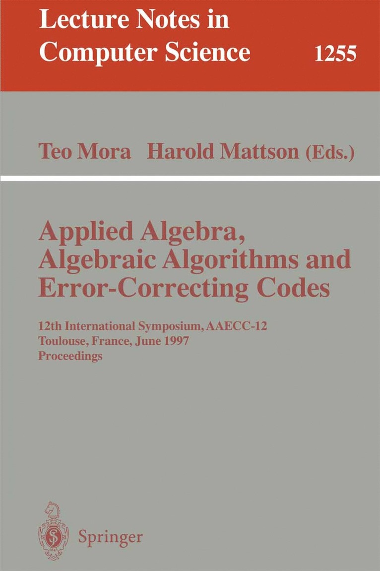 Teo Mora, Harold F. Mattson - Applied Algebra, Algebraic Algorithms and Error-Correcting Codes, Häftad