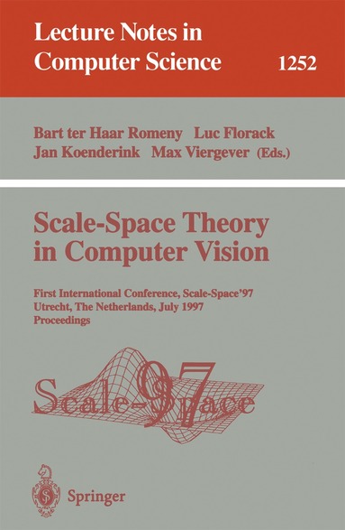 Bart ter Haar Romeny, Luc Florack, Jan Koenderink, Max Viergever - Scale-Space Theory in Computer Vision, Häftad