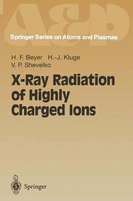 X-Ray Radiation of Highly Charged Ions 1