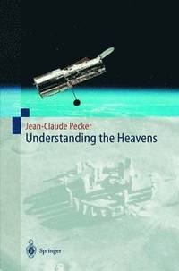 bokomslag Understanding the Heavens
