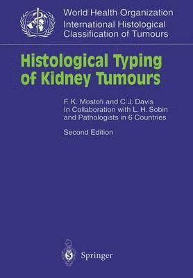 Histological Typing of Kidney Tumours 1