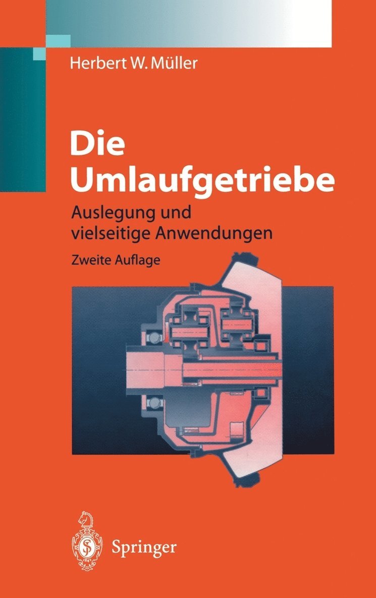 Herbert W. Müller - Die Umlaufgetriebe, Inbunden