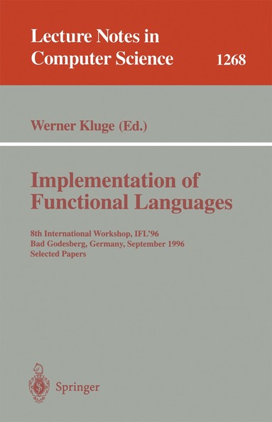 Werner Kluge - Implementation of Functional Languages, Häftad