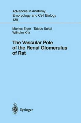 bokomslag The Vascular Pole of the Renal Glomerulus of Rat