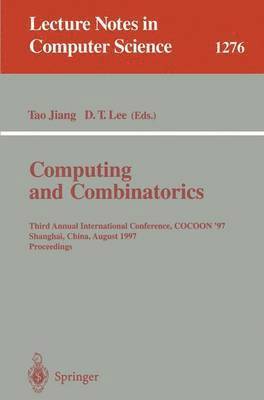 Tao Jiang, D. T. Lee, D.T. Lee - Computing and Combinatorics, Häftad