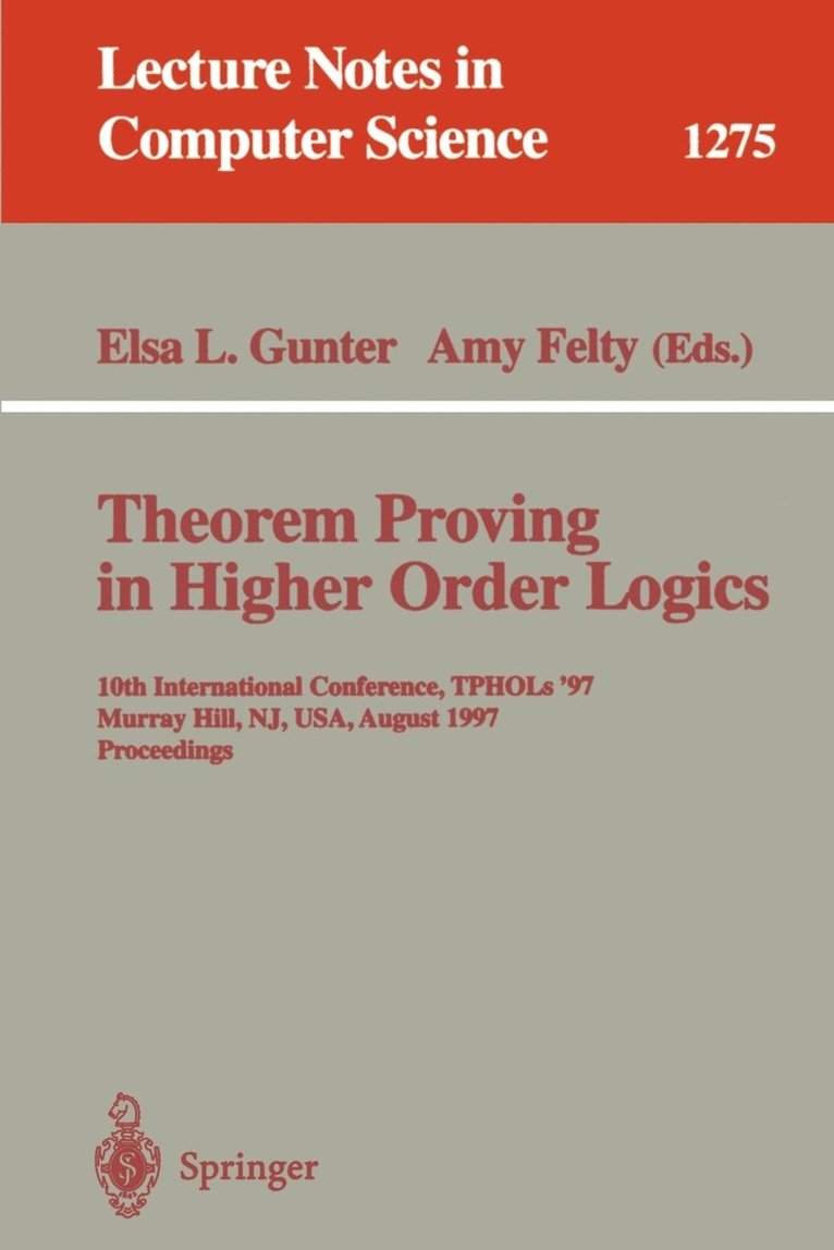 Theorem Proving in Higher Order Logics 1