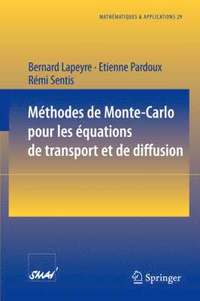 bokomslag Mthodes de Monte-Carlo pour les quations de transport et de diffusion
