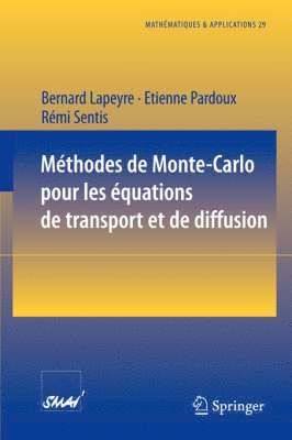 bokomslag Mthodes de Monte-Carlo pour les quations de transport et de diffusion