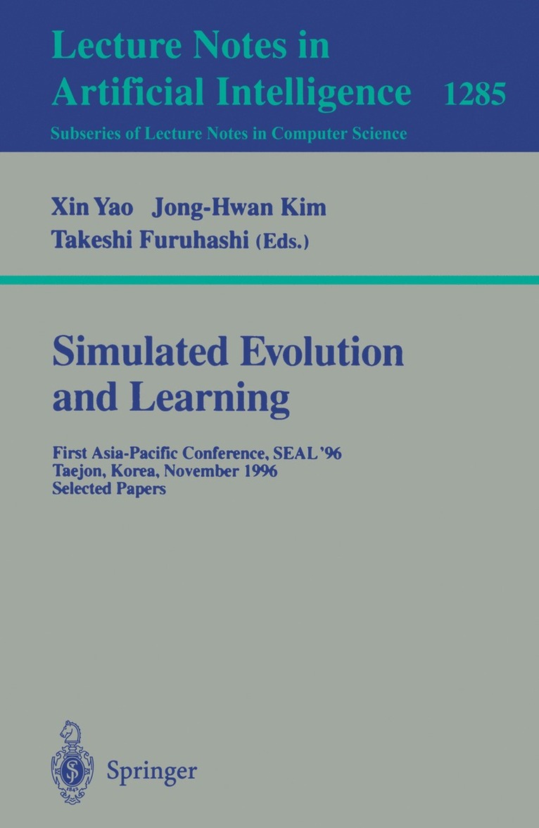 Xin Yao, Jong-Hwan Kim, Takeshi Furuhashi - Simulated Evolution and Learning, Häftad