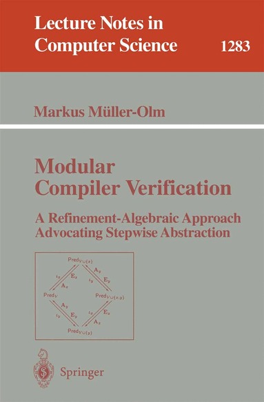 Markus Müller-Olm - Modular Compiler Verification, Häftad