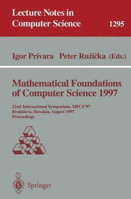 bokomslag Mathematical Foundations of Computer Science 1997