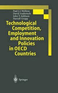 bokomslag Technological Competition, Employment and Innovation Policies in OECD Countries