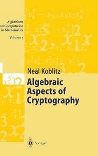 bokomslag Algebraic Aspects of Cryptography