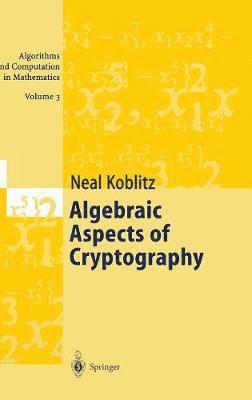 Algebraic Aspects of Cryptography 1