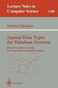 bokomslag Spatial Data Types for Database Systems