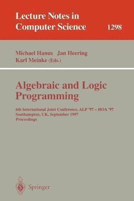 bokomslag Algebraic and Logic Programming