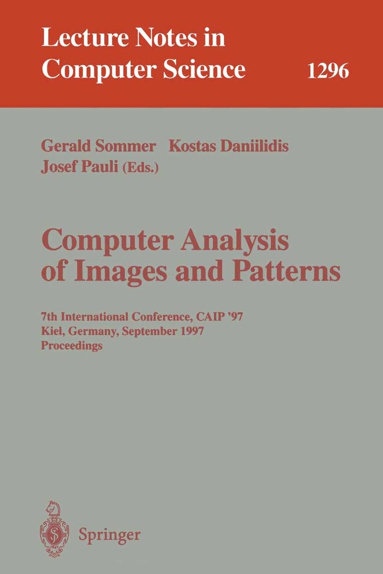 Gerald Sommer, Kostas Daniilidis, Josef Pauli - Computer Analysis of Images and Patterns, Häftad