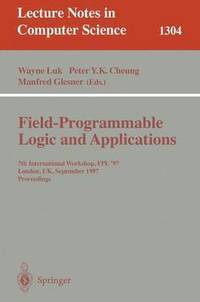 bokomslag Field Programmable Logic and Applications