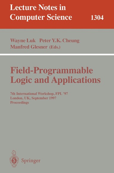 Wayne Luk, Peter Y.K. Cheung, Manfred Glesner - Field Programmable Logic and Applications, Häftad