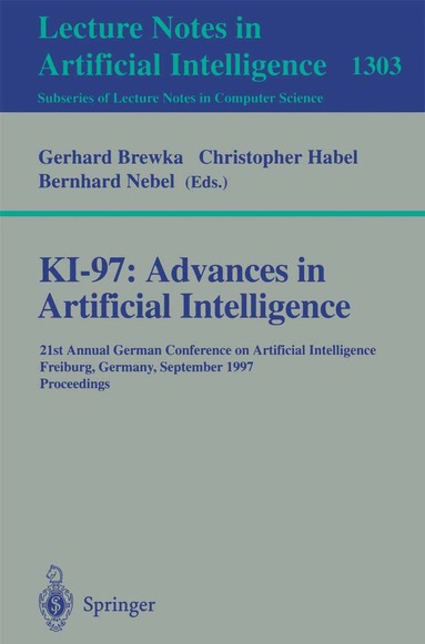 Gerhard Brewka, Christopher Habel, Bernhard Nebel - KI-97: Advances in Artificial Intelligence, Häftad