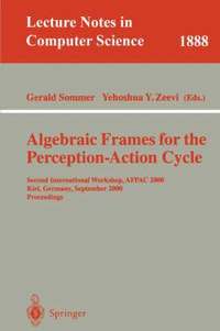 bokomslag Algebraic Frames for the Perception-Action Cycle