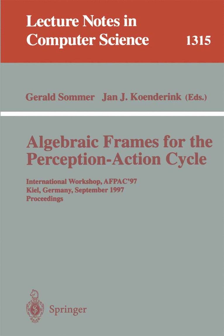 Algebraic Frames for the Perception-Action Cycle 1