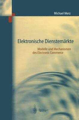 bokomslag Elektronische Dienstemärkte