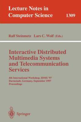 Interactive Distributed Multimedia Systems and Telecommunication Services 1
