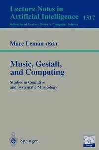 bokomslag Music, Gestalt, and Computing