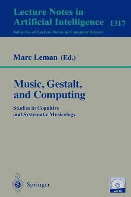 Music, Gestalt, and Computing 1