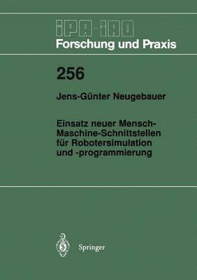 bokomslag Einsatz neuer Mensch-Maschine-Schnittstellen fr Robotersimulation und -programmierung