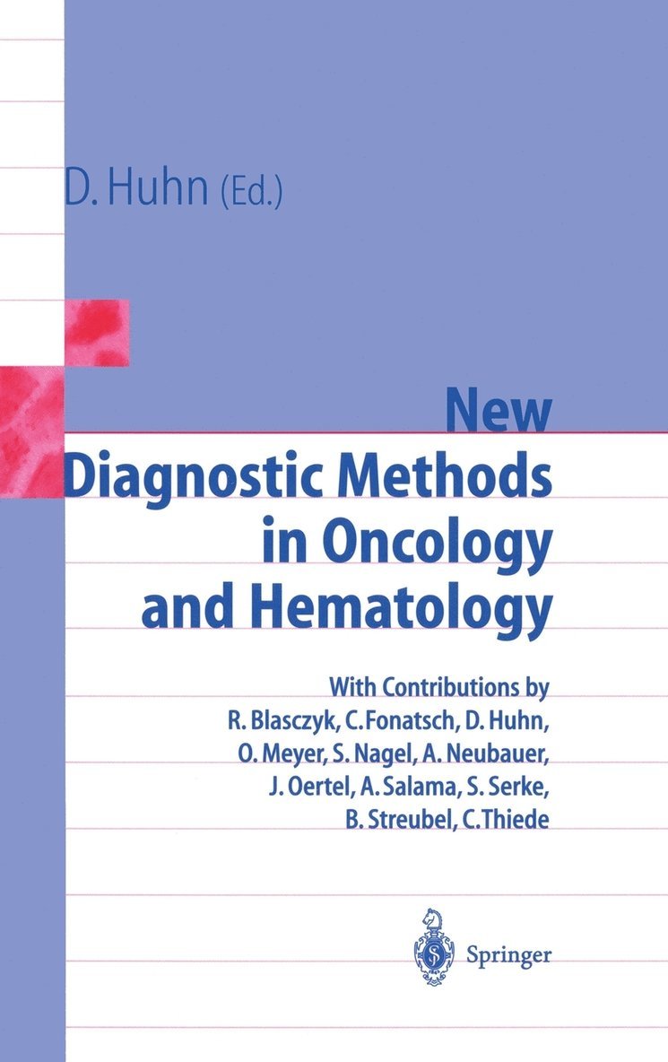 New Diagnostic Methods in Oncology and Hematology 1