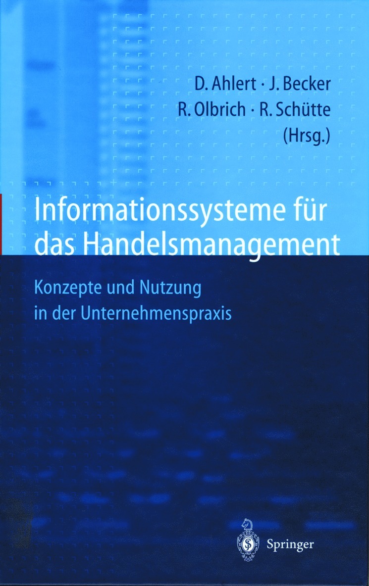Dieter Ahlert, Jörg Becker, Rainer Olbrich, Reinhard Schütte - Informationssysteme für das Handelsmanagement, Inbunden