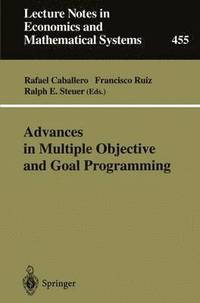 bokomslag Advances in Multiple Objective and Goal Programming
