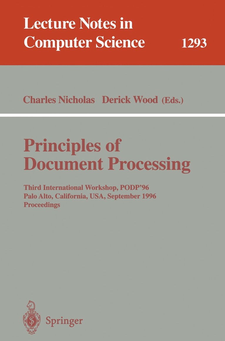 Charles Nicholas, Derick Wood - Principles of Document Processing, Häftad