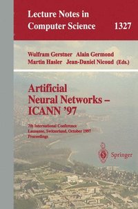 bokomslag Artificial Neural Networks  ICANN 97