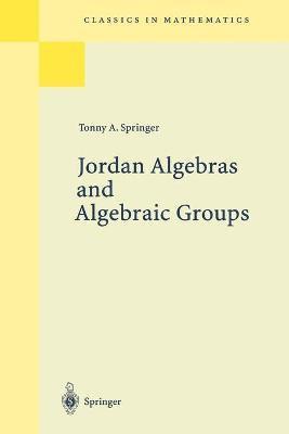 bokomslag Jordan Algebras and Algebraic Groups