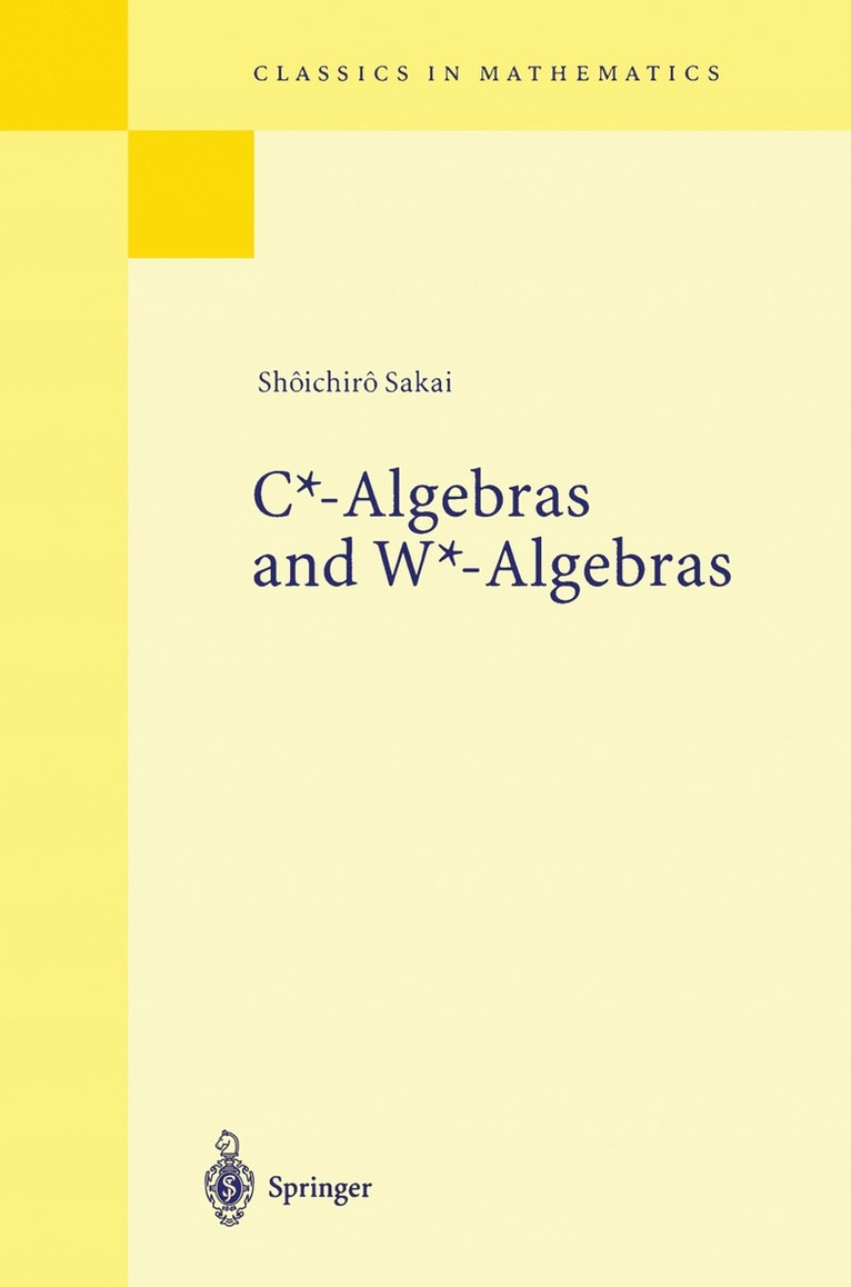 C*-Algebras and W*-Algebras 1