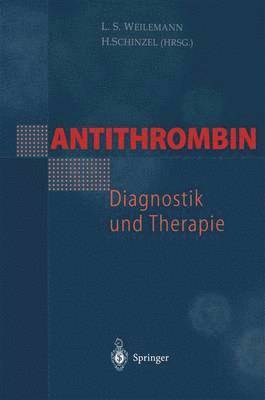 Antithrombin  Diagnostik und Therapie 1