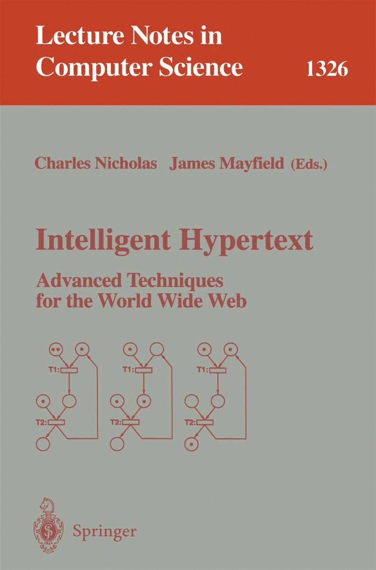 Charles Nicholas, James Mayfield - Intelligent Hypertext, Häftad