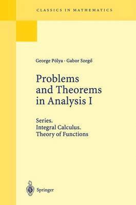 Problems and Theorems in Analysis I 1