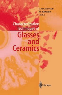 Characterization Techniques of Glasses and Ceramics 1