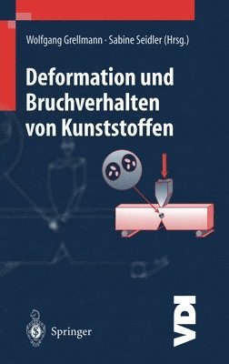 bokomslag Deformation Und Bruchverhalten Von Kunststoffen