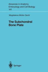 bokomslag The Subchondral Bone Plate