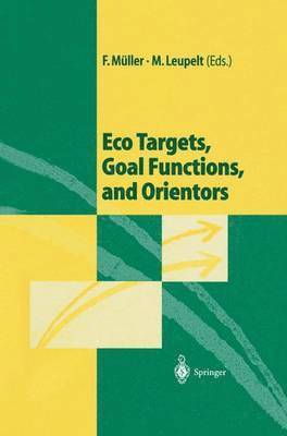 Eco Targets, Goal Functions, and Orientors 1