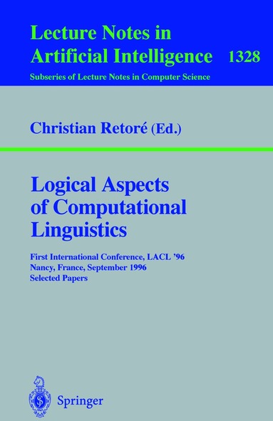 Christian Retore - Logical Aspects of Computational Linguistics, Häftad