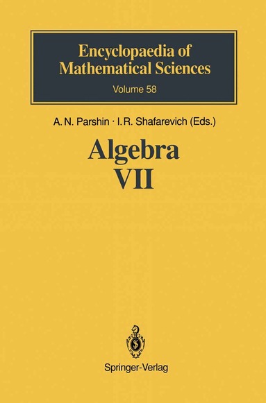 D.J. Collins, R.I. Grigorchuk, P.F. Kurchanov, H. Zieschang, A.I. Kostrikin, I.R. Shafarevich - Algebra VII, Häftad