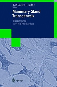 bokomslag Mammary Gland Transgenesis: Therapeutic Protein Production