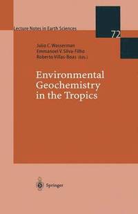 bokomslag Environmental Geochemistry in the Tropics